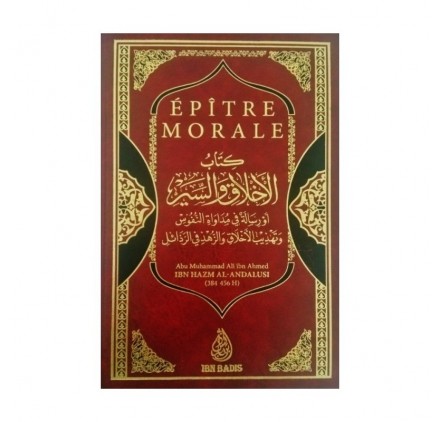 Épître Morale, de Ibn Hazm Al-Andalusi