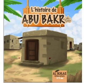 L'HISTOIRE DE ABOU BAKR 3/6 ANS
