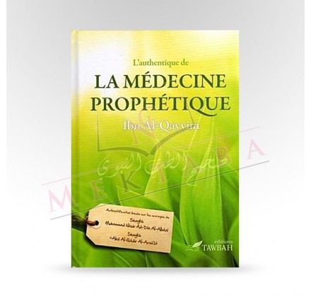 L'authentique de la médecine prophétiqe