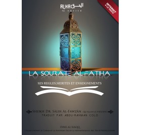 La sourate Al Fatiha, ses règles mérites et enseignements