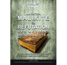 LA FATWA MALIKITE EN RÉFUTATION DES ACTIONS DES SOUFITES