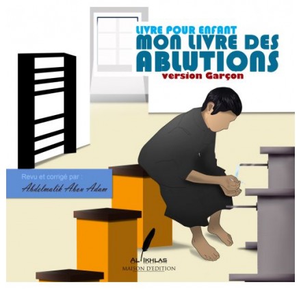 Mon Livre des ablutions (Version Garçon)