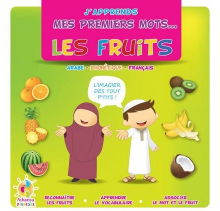 J'apprends mes premiers mots...Les fruits