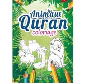 LIVRE DE COLORIAGE: LES ANIMAUX CITES DANS LE QURAN