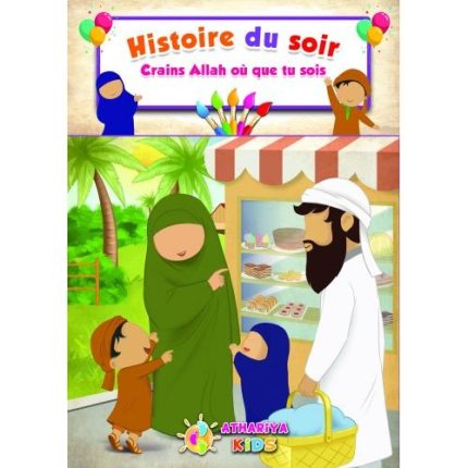 HISTOIRE DU SOIR: CRAINS ALLAH OU QUE TU SOIS.