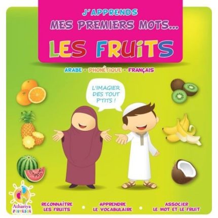 J'apprends mes premiers mots...Les fruits