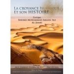La croyance Islamique et son histoire