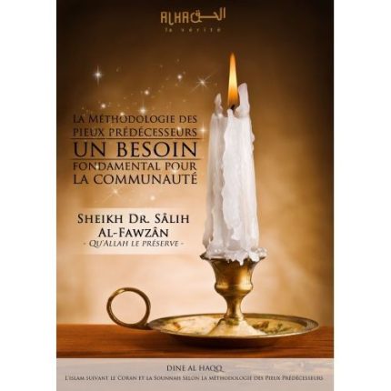 LA MÉTHODOLOGIE DES PIEUX PRÉDÉCESSEURS, UN BESOIN FONDAMENTAL POUR LA COMMUNAUTÉ
