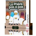 LA PRIÈRE PAS À PAS