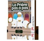 LA PRIÈRE PAS À PAS