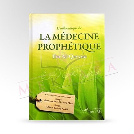 L'authentique de la médecine prophétiqe