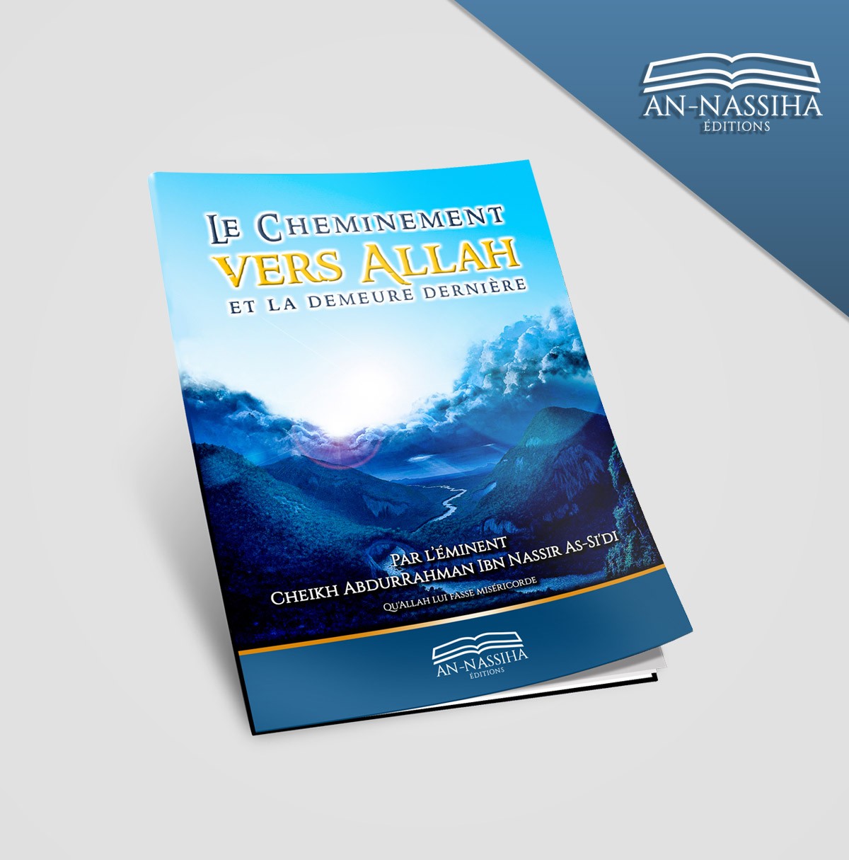 Le cheminement vers Allah et la demeure dernière Le cheminement vers Allah et la demeure dernière