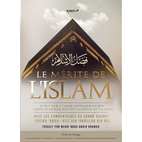LE MÉRITE DE L'ISLAM LE MÉRITE DE L'ISLAM