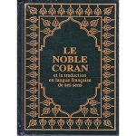 LE NOBLE CORAN ET LA TRADUCTION ET LA TRADUCTION EN LANGUE FRANÇAISE DE SES SENS