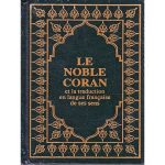 LE NOBLE CORAN ET LA TRADUCTION ET LA TRADUCTION EN LANGUE FRANÇAISE DE SES SENS
