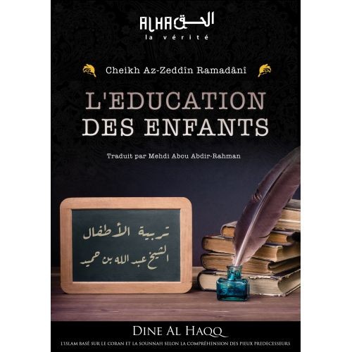 L'ÉDUCATION DES ENFANTS L'ÉDUCATION DES ENFANTS