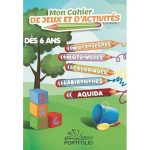 MON CAHIER DE JEUX ET D'ACTIVITÉS DÉS 6 ANS