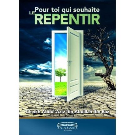 Pour toi qui souhaite le repentir