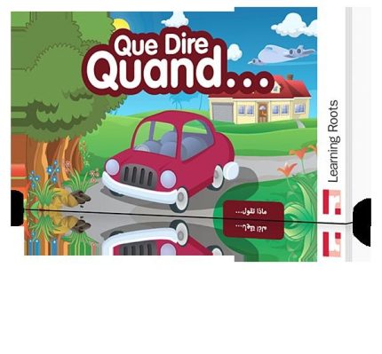 Que dire Quand....