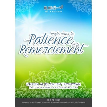 RÈGLE DANS LA PATIENCE ET LE REMERCIEMENT