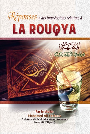 Réponses à des imprécisions relatives à la Rouqya