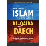 UN GUIDE CONCIS SUR L'ISLAM ET SA POSITION À L'ÉGARD D’AL-QAIDA ET DE DAECH